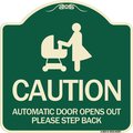 Signmission Caution Automatic Door Opens Out Please Step Back Heavy-Gauge Aluminum Sign, 18" x 18", G-1818-24287 A-DES-G-1818-24287